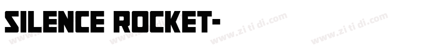 silence rocket字体转换